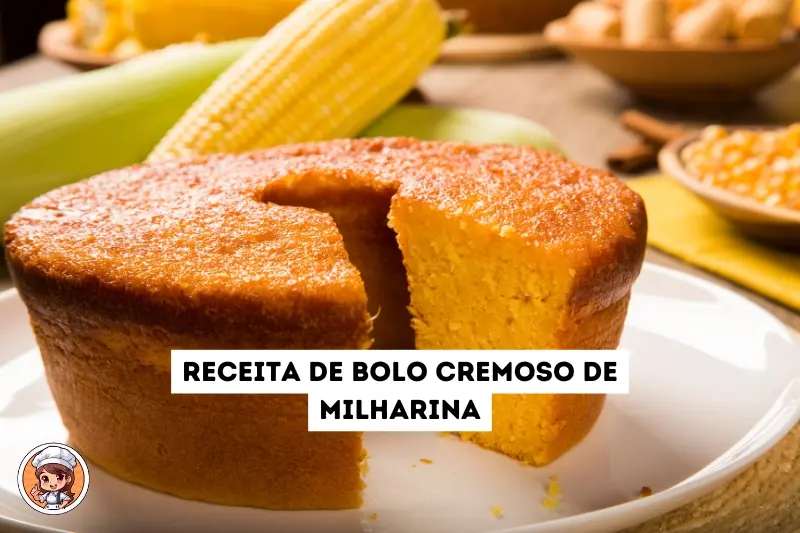 Receita de bolo cremoso de milharina