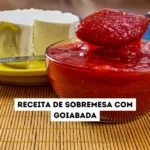 Receita de sobremesa com goiabada