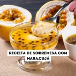 Receita de sobremesa com maracujá