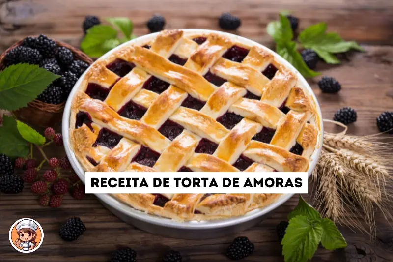 Receita de torta de amoras