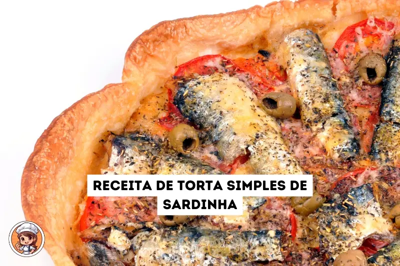 Receita de torta simples de sardinha